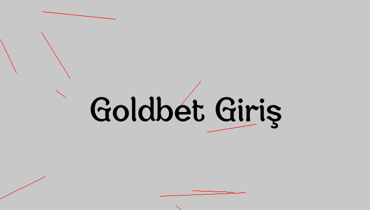 goldbet Giriş